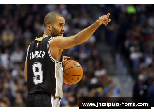 NBA球星帕克：重返巅峰之路